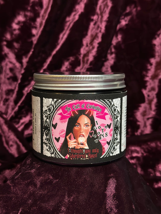 I thought you only murdered boys! 8oz wickless candle